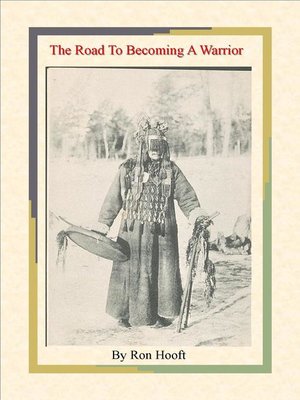 cover image of The Road to Becoming a Warrior